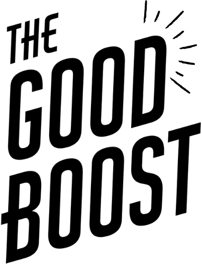 The Good Boost